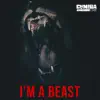 Camira the Rapper - I'm a Beast - Single